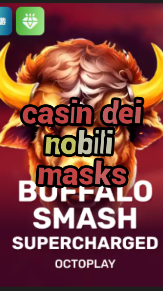 casin dei nobili masks-w4cy2mdjlx2bf.com